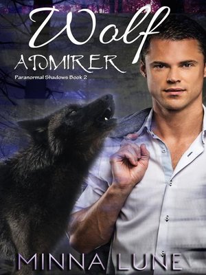 cover image of Wolf Admirer